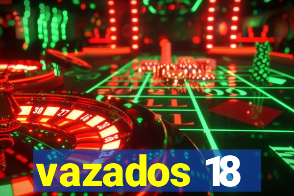 vazados 18